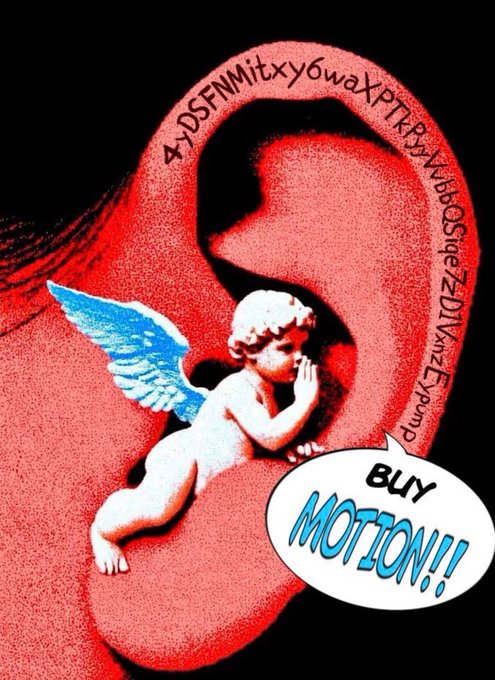A red-toned image of a cherub whispering into a large ear, with a speech bubble saying 'BUY MOTION!!' and cryptic text along the ear's edge.