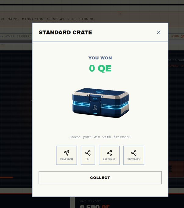 A screenshot of a gaming or crypto loot box interface showing a 'STANDARD CRATE' pop-up that says 'YOU WON 0 QE' with an image of a blue and white crate, sharing options for Telegram, X, LinkedIn, and WhatsApp, and a 'COLLECT' button.