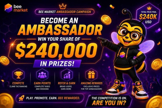 A vibrant promotional graphic for the "Bee Market Ambassador Campaign" featuring a cartoon bee mascot in sunglasses, advertising a $240,000 USD total prize pool, with key callouts to "Compete," "Earn Points," "Refer & Earn," and "Amazing Rewards," along with the slogan "Play. Promote. Earn. Bee Rewarded." The image visually supports the post's announcement of Beemarket's 42-day creator campaign offering rewards for various types of content like videos, threads, AI videos, and articles.