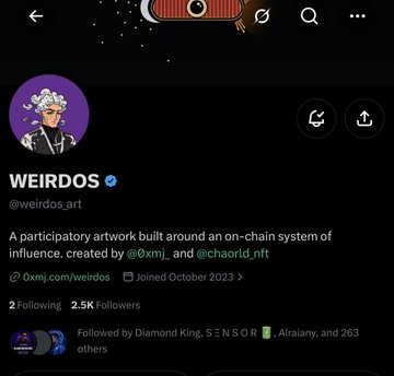 A Twitter/X profile for 'WEIRDOS' (@weirdos_art) with a verified checkmark describes itself as 'A participatory artwork built around an on-chain system of influence, created by @0xmi and @chaorld_nft,' showing 2 following and 2.5K followers.
