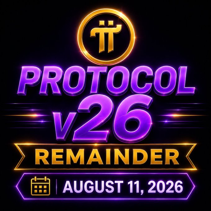 A promotional graphic announcing 'Pi PROTOCOL v26 REMAINDER' with a date of August 11, 2026.