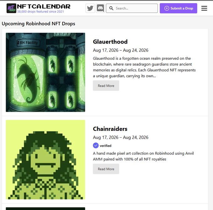 The image shows the NFTCalendar.io website displaying "Upcoming Robinhood NFT Drops," featuring two collections: Glauerthood (Aug 17-24, 2026), described as "a forgotten ocean realm preserved on the blockchain," and Chainraiders, a verified pixel art collection on Robinhood. This directly supports the post's point about Robinhood Chain NFTs gaining traction by providing a calendar resource where users can find upcoming mints with dates.