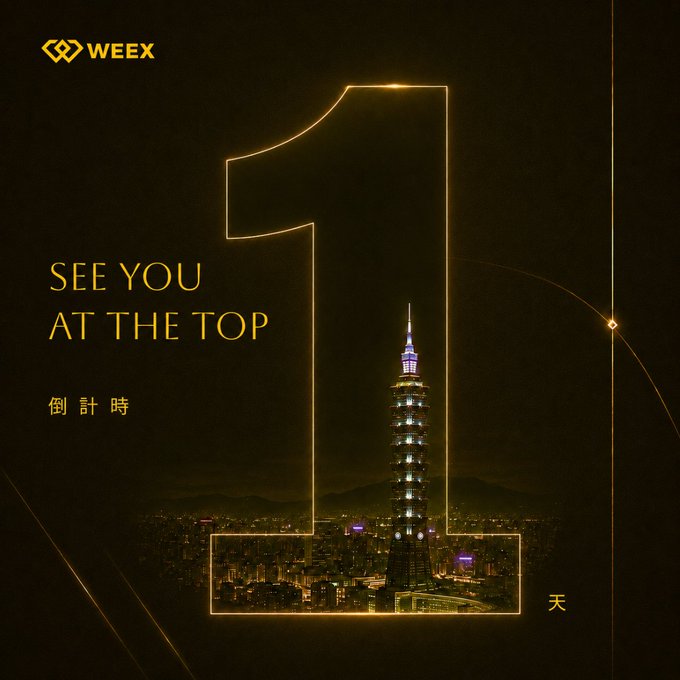 A WEEEX promotional graphic featuring a glowing gold number '1' framing the Taipei 101 tower with the text 'SEE YOU AT THE TOP' and '1天' (1 day).