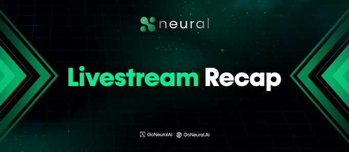 The image is a graphic titled "Livestream Recap" featuring the "neural" logo at the top and GoNeural.AI/GoNeuralAI social handles at the bottom, set against a dark background with green geometric arrows and a starry design. It serves as a promotional banner summarizing the Neural Space livestream, which discussed Web3 developments including SPARQ's progress, partner content, and the Neural launchpad.