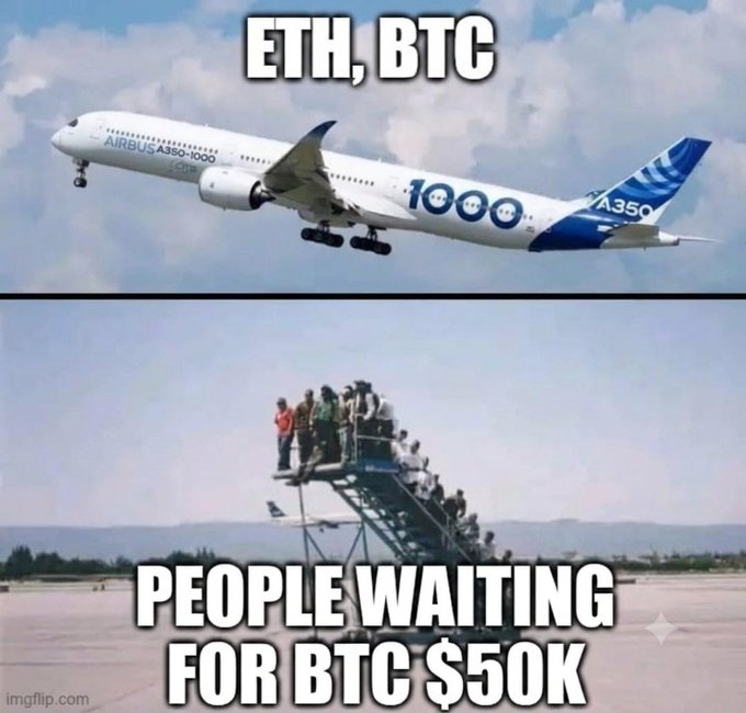 A two-panel meme showing an Airbus A350-1000 labeled 'ETH, BTC' above an image of people on a crowded staircase labeled 'PEOPLE WAITING FOR BTC $50K'.