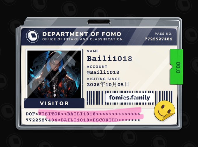 A digital graphic of an 'Office of Intake and Classification' (Department of FOMO) visitor pass for the username 'Baili1018' (@Baili1018), dated October 5, 2026, featuring an anime character avatar and a barcode.