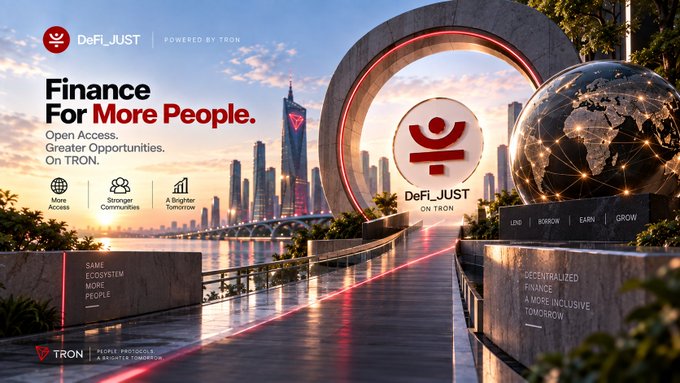 The image is a promotional banner for DeFi Just, powered by TRON, featuring a futuristic cityscape at sunset with a glowing red circular portal and a transparent globe displaying global connectivity. Bold text reads "Finance For More People" with supporting slogans including "Open Access. Greater Opportunities. On TRON," "Same Ecosystem, More People," and "Decentralized Finance: A Brighter, More Inclusive Tomorrow," alongside icons highlighting benefits like "More Access," "Stronger Communities," and "A Brighter Tomorrow."

The banner visually reinforces the post's message by depicting an open, modern cityscape symbolizing a borderless financial future, aligning with the theme of expanding financial access beyond traditional gatekeepers to a global, inclusive audience.