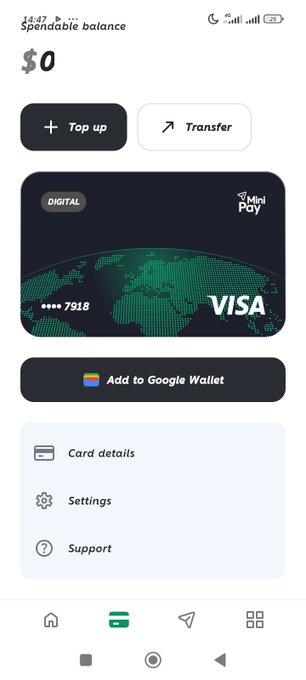 A mobile wallet app screen showing a $0 spendable balance, a MiniPay digital Visa card ending in 7918, and options to top up, transfer, or add the card to Google Wallet.