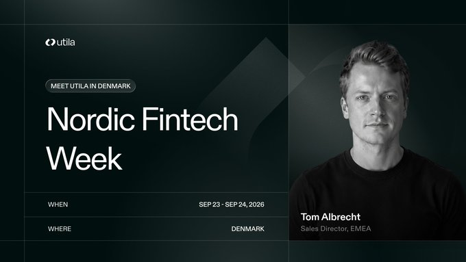 Event announcement graphic for "Nordic Fintech Week" hosted by Utila, scheduled for September 23-24, 2026 in Denmark, featuring a headshot of Tom Albrecht, Sales Director, EMEA.