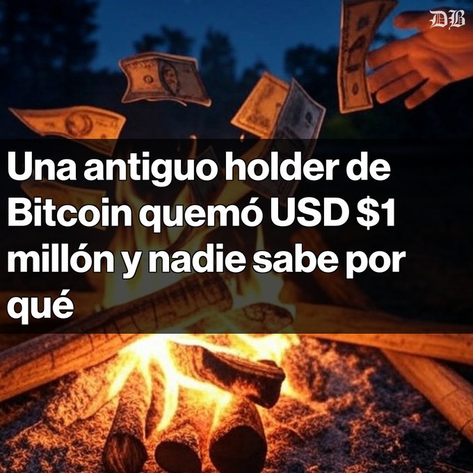 A news graphic with the headline "Una antiguo holder de Bitcoin quemó USD $1 millón y nadie sabe por qué" overlaid on an image of burning dollar bills and hands throwing money into a fire.