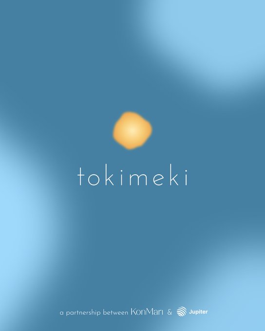 The image displays a minimalist poster with a soft blue gradient background, featuring a small orange shape resembling a persimmon or sun above the word "tokimeki" in lowercase white text. At the bottom, fine print reads "a partnership between KonMari & Jupiter," suggesting this is a promotional graphic introducing the Tokimeki brand or service in response to the post's question about what Tokimeki is.