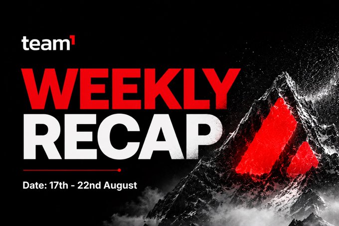 Promotional graphic for 'team' featuring 'WEEKLY RECAP' in bold red and white text, dated '17th - 22nd August', with a dramatic mountain peak imagery on the right.