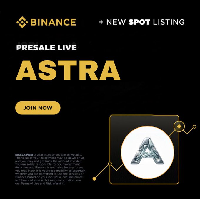 A black promotional advertisement for Binance announcing a 'NEW SPOT LISTING' and 'PRESALE LIVE' for a digital asset named 'ASTRA'.
