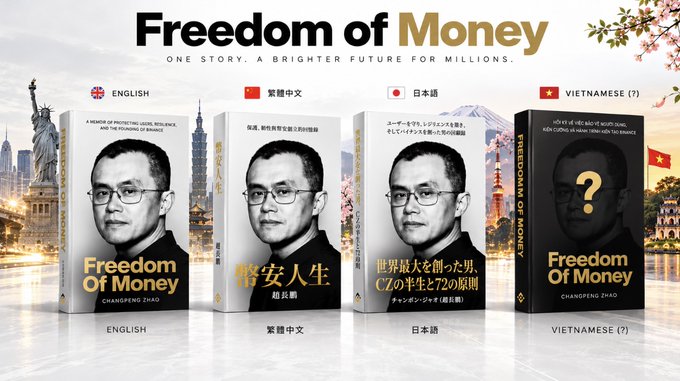 Promotional banner for the book 'Freedom of Money' by Changpeng Zhao, showing editions in English, Traditional Chinese, Japanese, and Vietnamese.