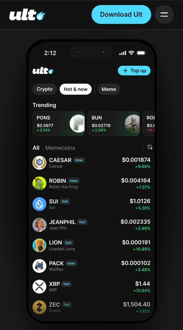 A mobile app screenshot of "ult" crypto trading platform showing trending memecoins including PONS ($0.5977), BUN ($0.02719), CAESAR (Caesar), ROBIN (Robin the Frog), SUI ($1.0126), JEANPHIL (Jean Phil), LION (Loaded Lions), PACK (Wolff), XRP ($1.44), and ZEC ($1,504.40) with their respective price changes.