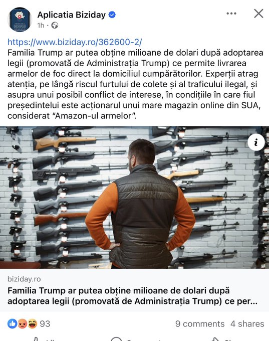 A Facebook post from "Aplicatia Biziday" shares an article titled "Familia Trump ar putea obține milioane de dolari după adoptarea legii (promovată de Administrația Trump) ce permite livrarea armelor de foc direct la domiciliul cumpărătorilor," accompanied by an image of a man in a brown jacket standing before a wall display of various firearms. The comment criticizes the Trump family for allegedly profiting from firearm legislation, suggesting they are securing their family's financial future beyond Trump's potential political career.