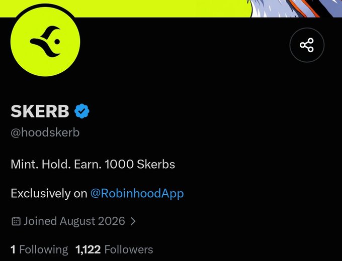 A social media profile for 'SKERB' (@hoodskerb) with a green logo, featuring the bio 'Mint. Hold. Earn. 1000 Skerbs' and noting it is 'Exclusively on @RobinhoodApp'. The account joined in August 2026 and has 1,122 followers.