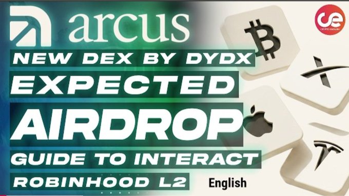 The image is a thumbnail promoting a video about Arcus, a new DEX by dYdX with an expected airdrop, featuring a guide to interact on Robinhood L2, available in English, Hindi, and Telugu.