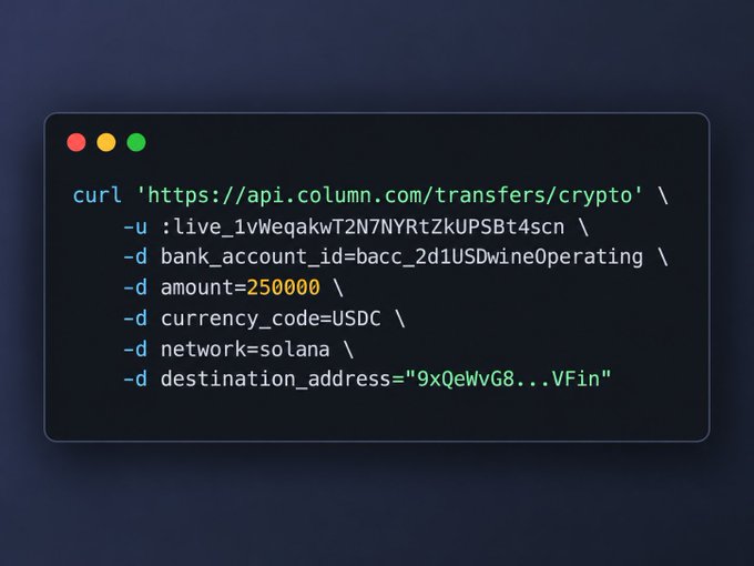 A dark terminal window displaying a curl command for the Column API at 'https://api.column.com/transfers/crypto' to transfer 250000 USDC on the Solana network.