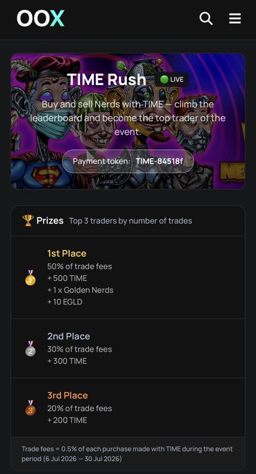 The image displays an OOX exchange promotion for a "TIME Rush" event (live), where users can buy and sell NERDS tokens (TIME-845181) to compete for top trader prizes. The leaderboard rewards include 50% of trade fees plus 500 TIME, 1 Golden Nerds, and 10 EGLD for 1st place, with decreasing rewards for 2nd and 3rd place, all tied to the post's call to action about trading NERDS from BoredApeXClub for a chance to win TIME, EGLD, and a golden NERD.