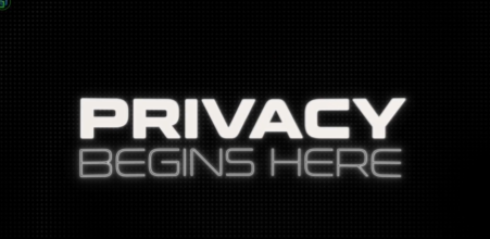 A black screen displaying the bold white text 'PRIVACY BEGINS HERE' with a subtle metallic glow effect.