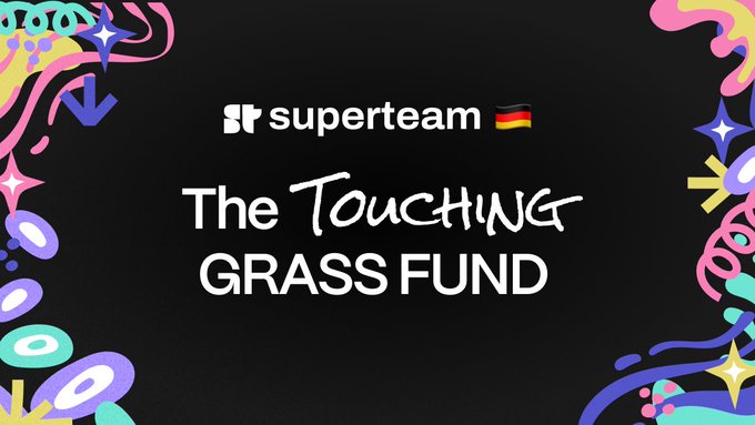 A black graphic displays the 'superteam' logo with a German flag emoji and the text 'The Touching GRASS FUND' in white and script fonts, surrounded by colorful abstract decorations.