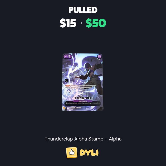 An advertisement showing a pulled Thunderclap Alpha Stamp card valued at $50, up from $15, on the OYLI platform.