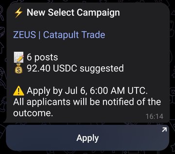 A mobile notification for a 'New Select Campaign' from 'ZEUS | Catapult Trade' offering 92.40 USDC for 6 posts, with an 'Apply' button at the bottom.