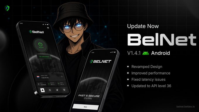 A promotional update banner for BelNet V1.4.1 on Android, featuring an illustrated character, two smartphone screens, and the text “Update Now,” “Revamped Design,” “Improved performance,” “Fixed latency issues,” and “Updated to API level 36.”