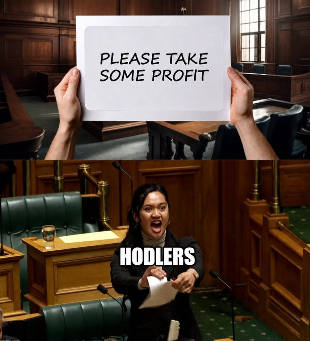 A meme showing hands holding a sign that reads "PLEASE TAKE SOME PROFIT" above an angry woman labeled "HODLERS" tearing up the paper, illustrating the post's joke about HODLers viewing profit-taking as a sign of weakness.