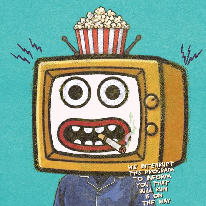 An illustration of a vintage TV character with a popcorn bucket on its antenna and a cigarette in its mouth, with text 'WE INTERRUPT THIS PROGRAM TO INFORM YOU THAT WILL RUN IS ON THE WAY'.