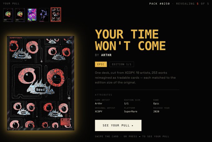 A digital collectible card titled 'YOUR TIME WON'T COME' by Arthr, displayed as an EPIC edition 1/1 on the SuperRare platform, part of an XCOPY reimagined deck with 253 works.