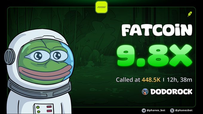 A Pepe the Frog meme wearing a white spacesuit appears alongside text reading 'FATCOiN 9.8X Called at 448.5K | 12h, 38m' with the handle 'DODOROCK' and '@phanes_bot' social media tags on a dark green background.