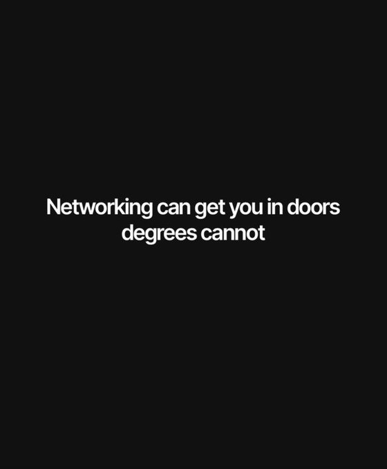 The image features white text on a black background that reads: "Networking can get you in doors degrees cannot." This visually reinforces the post's message about how the connections and networks built during the difficult bear market period are now proving more valuable than formal credentials, highlighting the role of relationships over traditional qualifications in rewarding creators today.