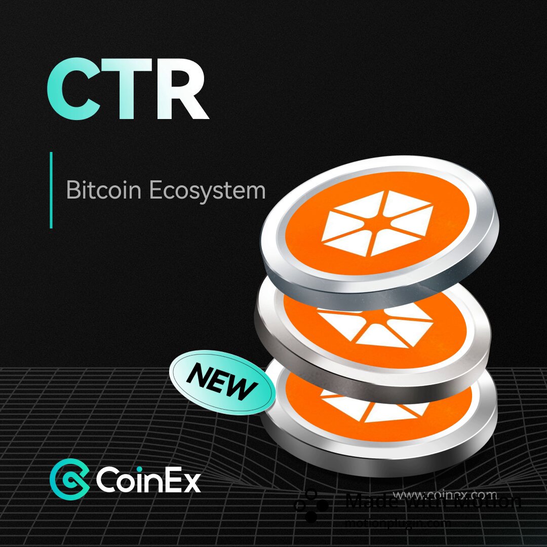 The image features a stack of three coins with an orange center and white edges. The text "CTR" is written above them, indicating that they are part of a trading pair for the cryptocurrency exchange. Below the coins, there's a description of the new listing on CoinEx, which includes details about the trading pairs available at the exchange.