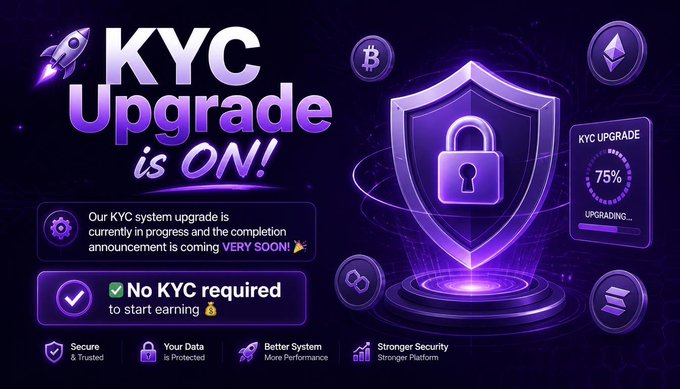 A purple-themed promotional graphic for a 'KYC Upgrade is ON!' featuring a shield with a padlock, Bitcoin and Ethereum icons, and text including 'No KYC required to start earning', 'Secure & Trusted', 'Your Data is Protected', 'Better System More Performance', and 'Stronger Security Stronger Platform'.