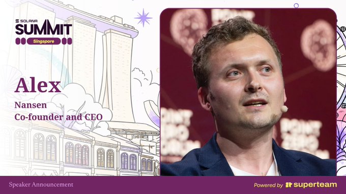 A speaker announcement graphic for the Solana Summit Singapore featuring a photo of Alex, Co-founder and CEO of Nansen, powered by superteam.