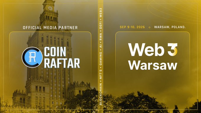 A promotional graphic for 'Web 3 Warsaw' conference on September 9-10, 2026 in Warsaw, Poland, featuring 'CoinRaftar' as the official media partner, set against a backdrop of the Palace of Culture and Science.