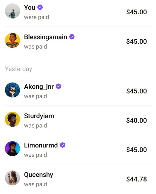 A payment transactions screen showing users being paid: 'You were paid $45.00', 'Blessingsmain was paid $45.00', 'Akong_jnr was paid $45.00', 'Sturdyiam was paid $40.00', 'Limonurmd was paid $45.00', and 'Queenshy was paid $44.78'.