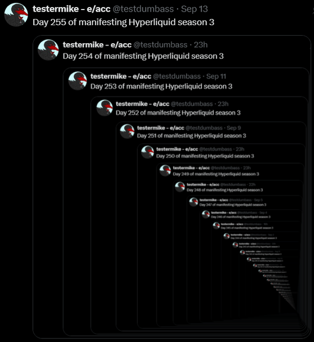 A screenshot shows a recursive Twitter/X thread from user 'testermike - e/acc (@testdumbass)' with posts counting down from 'Day 255 of manifesting Hyperliquid season 3' down to smaller nested replies.