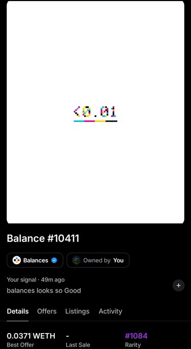 A dark NFT-style marketplace listing page shows “Balance #10411,” with labels including “Balances,” “Owned by You,” “Details,” “Offers,” “Listings,” and “Activity.” The visible collection price reads “0.0371 WETH,” with “Best Offer,” “Last Sale,” and “#1084 Rarity.”
