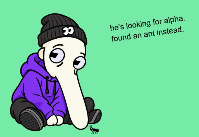 A cartoon illustration of a sad character in a purple hoodie and beanie looking at a small ant, with the text 'he's looking for alpha. found an ant instead.'