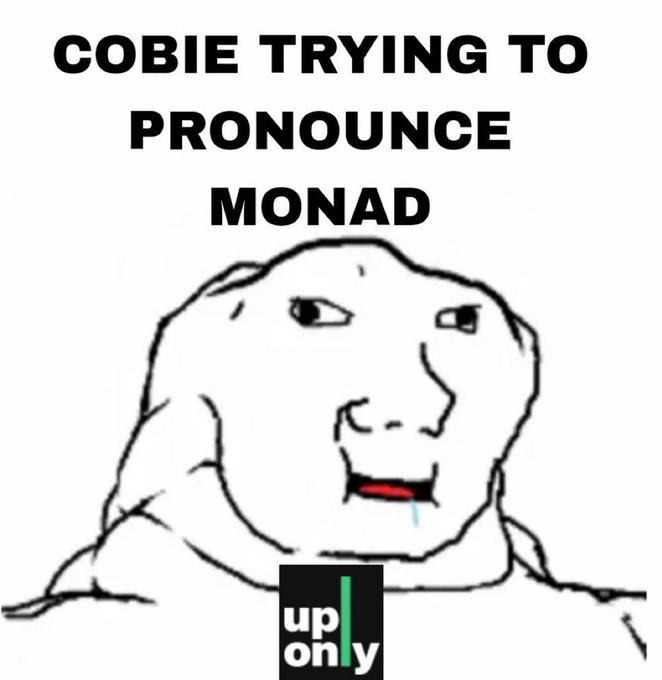 The image shows a crying "soyjak" meme face with the bold black text "COBIE TRYING TO PRONOUNCE MONAD" at the top and a small "up only" logo in the bottom corner. It pokes fun at crypto influencer Cobie's struggle with saying "Monad," tying into the post's playful jab about bringing back the "up only" culture alongside $MON.