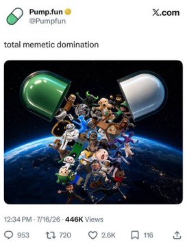 A tweet from 'Pump.fun @Pumpfun' captioned 'total memetic domination' shows a capsule broken open with dozens of cartoonish characters spilling out over the Earth.