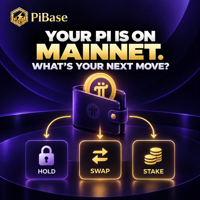 The promotional image for PiBase features the headline "YOUR PI IS ON MAINNET. WHAT'S YOUR NEXT MOVE?" alongside a central wallet illustration with a Pi coin, branching into three action options: "HOLD," "SWAP," and "STAKE." This visual reinforces the post's message about Pioneers needing practical access to their mined PI on Mainnet, as PiBase presents itself as the platform enabling those next steps once KYC and migration are complete.