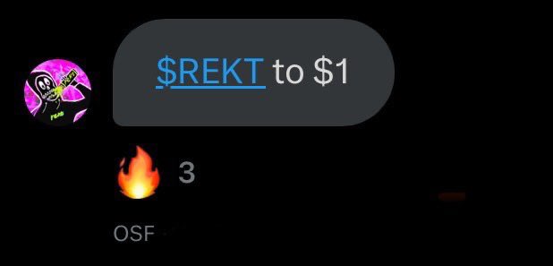 A social media post graphic with a dark theme showing '$REKT to $1' in a message bubble next to a purple grim reaper avatar, with a fire emoji, the number '3', and the ticker 'OSF'.