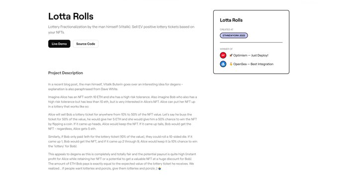The image shows a project page for "Lotta Rolls," an ETH lottery fractionalization hackathon project that sold EV-positive lottery tickets based on NFTs. The page, created by Vitalik Buterin's "DittoII" team, describes a betting system where users could buy tickets for 50% of an NFT's value with any chance of winning from 0-10%, with the project powered by Optimism and OpenSea. This relates to the post as the author is showcasing another ETHGlobal hackathon project they won in 2022, highlighting the NFT fractionalization mechanic that underpins FWA (fractionalized NFT) protocols.