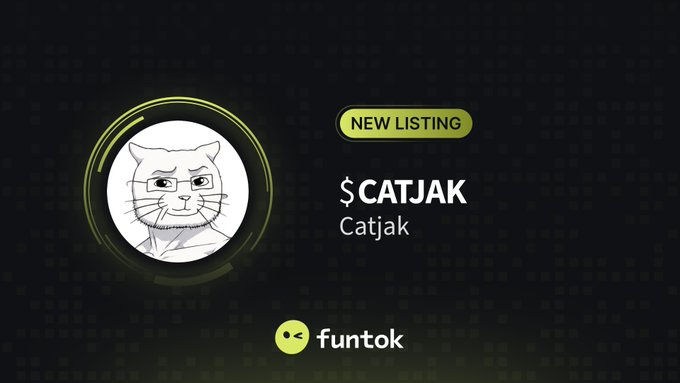 A promotional graphic announcing a 'NEW LISTING' for the meme coin '$CATJAK / Catjak' on the 'funtok' platform, featuring a drawn cat face.