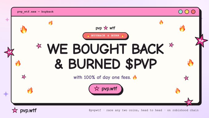 Graphic for the cryptocurrency pvp.wtf featuring the text 'WE BOUGHT BACK & BURNED $PVP' on a faux browser window with a pink starry border and flame emojis.