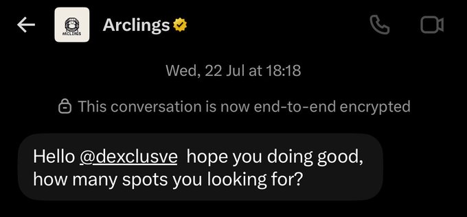 A screenshot of a Twitter DM from "Arclings" (with a verified checkmark) on July 22 at 18:18 reads: "Hello @dexclusve hope you doing good, how many spots you looking for?" The image relates to the post by showing the creator offering early access/Guaranteed spots to their NFT project before public launch, with the user boasting about being early enough to receive a private spot offer.